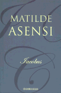 Iacobus - Asensi, Matilde