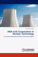 IAEA and Cooperation in Nuclear Technology