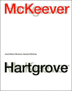 Ian McKeever: Hartgrove: Paintings and Photographs