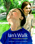 Ian's Walk: A Story about Autism - Lears, Laurie