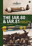 Iar.80 and Iar.81: Airframe, Systems and Equipment