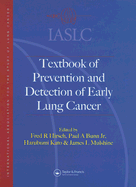 Iaslc Textbook of Prevention and Early Detection of Lung Cancer