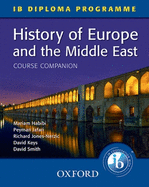 Ib Course Companion: History of Europe and the Middle East