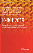 IC-Bct 2019: Proceedings of the International Conference on Blockchain Technology