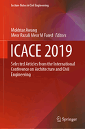 Icace 2019: Selected Articles from the International Conference on Architecture and Civil Engineering