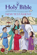 ICB International Children's Bible New Testament: Illustrated