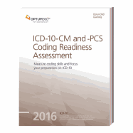 ICD-10-CM and PCs Coding Readiness Assessment 2016