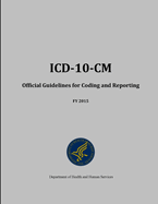 ICD-10-CM Official Guidelines for Coding and Reporting - Fy 2015