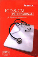 ICD-9-CM Professional for Physicians, Volumes 1 and 2, 2003 Compact, International Classification of