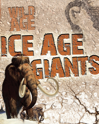 Ice Age Giants - Parker, Steve