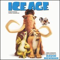 Ice Age [Original Motion Picture Soundtrack] - David Newman