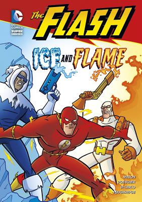 Ice and Flame (the Flash) - Schoening, Dan (Cover design by), and DeCarlo, Mike, and Loughridge, Lee, and Mason, Jane B