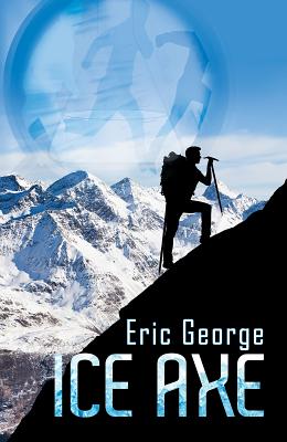 Ice Axe - George, Eric