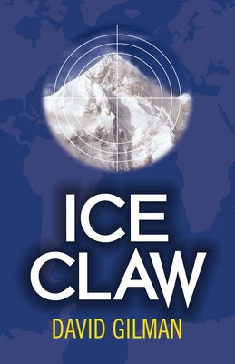 Ice Claw: Danger Zone Africa - Gilman, David