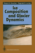 Ice Composition and Glacier Dynamics