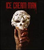 Ice Cream Man [Blu-ray]