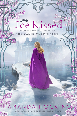 Ice Kissed: The Kanin Chronicles (from the World of the Trylle) - Hocking, Amanda