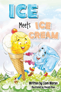 Ice Meets Ice Cream