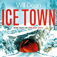 Ice Town: the gripping and explosive new thriller featuring Tuva Moodyson