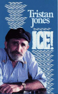 Ice! - Jones, Tristan