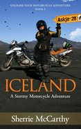 Iceland: A Stormy Motorcycle Adventure