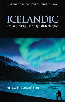 Icelandic-English/English-Icelandic Practical Dictionary - Helmisdottir, Helga