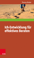 Ich-Entwicklung Fur Effektives Beraten