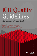 Ich Quality Guidelines: An Implementation Guide