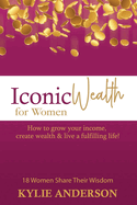 Iconic Wealth for Women
