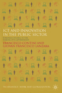 ICT and Innovation in the Public Sector: European Studies in the Making of E-Government