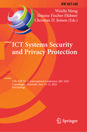 ICT Systems Security and Privacy Protection: 37th IFIP TC 11 International Conference, SEC 2022, Copenhagen, Denmark, June 13-15, 2022, Proceedings