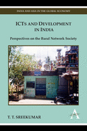 Icts and Development in India: Perspectives on the Rural Network Society