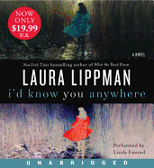 I'd Know You Anywhere Low Price CD - Lippman, Laura, and Emond, Linda (Read by)