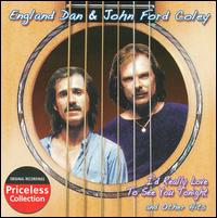 I'd Really Love to See You Tonight and Other Hits - England Dan & John Ford Coley