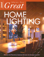 Ideas for Great Home Lighting