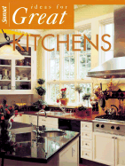 Ideas for Great Kitchens - Sunset Books (Editor)