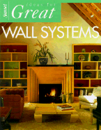 Ideas for Great Wall Systems