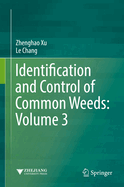 Identification and Control of Common Weeds: Volume 3