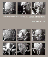 Identification Guide to the Ant Genera of the World - Bolton, Barry