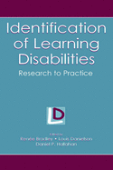 Identification of Learning Disabilities: Research to Practice