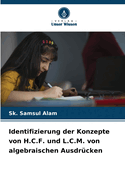 Identifizierung der Konzepte von H.C.F. und L.C.M. von algebraischen Ausdrcken