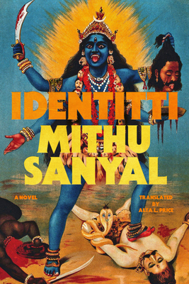Identitti - Sanyal, Mithu, and Price, Alta L (Translated by)
