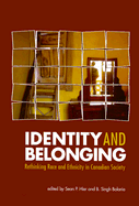 Identity and Belonging: Rethinking Race and Ethnicity in Canadian Society