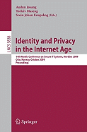 Identity and Privacy in the Internet Age: 14th Nordic Conference on Secure IT Systems, NordSec 2009, Oslo, Norway, 14-16 October 2009, Proceedings