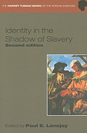 Identity in the Shadow of Slavery