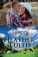 Identity: Love in Juniper Ridge