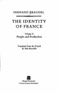 Identity of France: People and Production