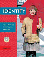 Identity: Student Book with Audio CD - Shaules, Joseph, and Tsujioka, Hiroko, and Iida, Miyuki