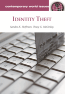 Identity Theft: A Reference Handbook