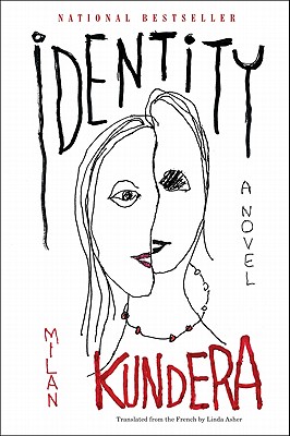 Identity - Kundera, Milan